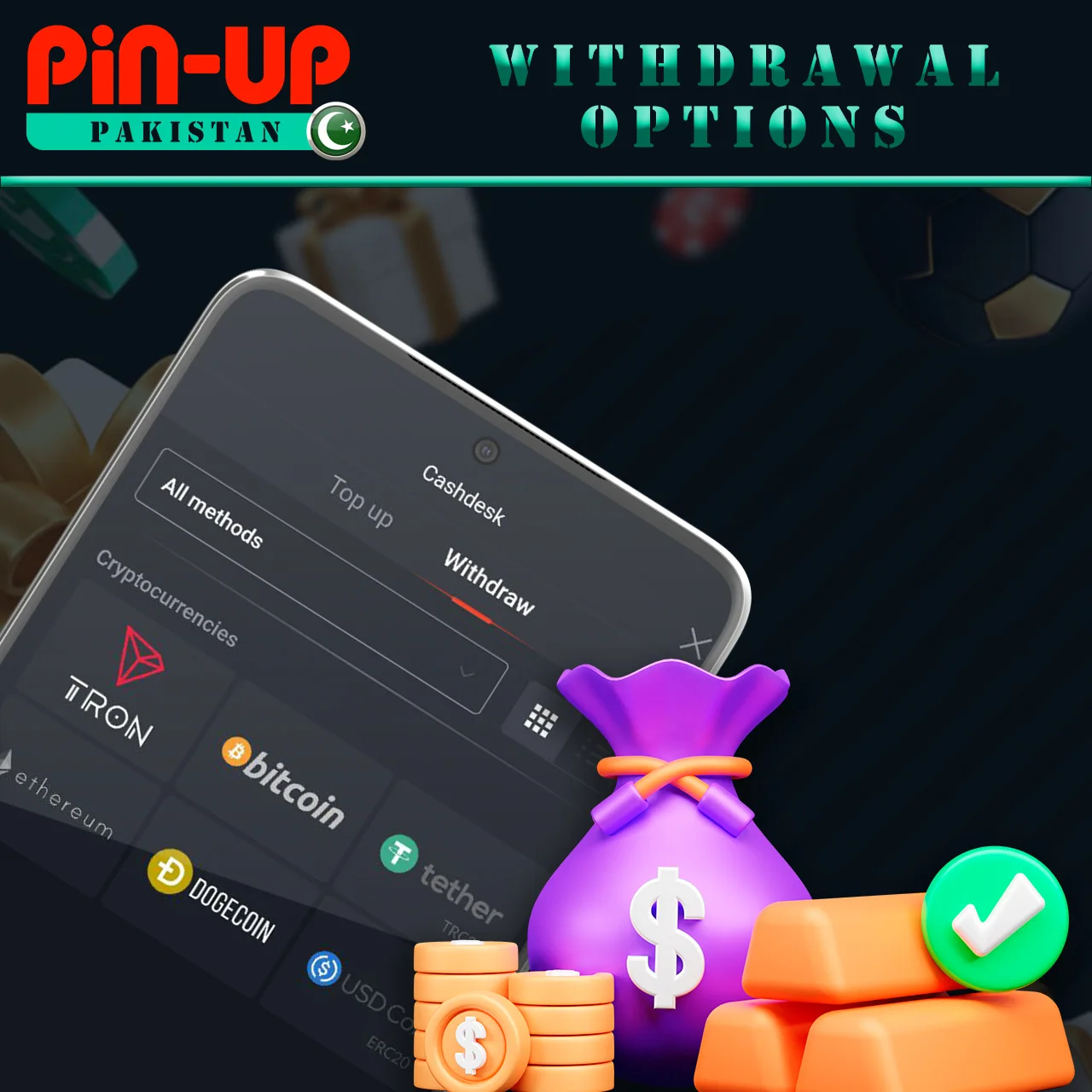 Many options for withdrawing funds on Pin-Up